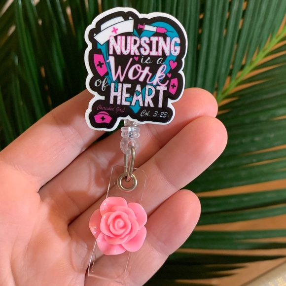 Accessories - Nursing is a work of heart Badge Holder Accessories - Nursing is a work of heart Badge Holder
